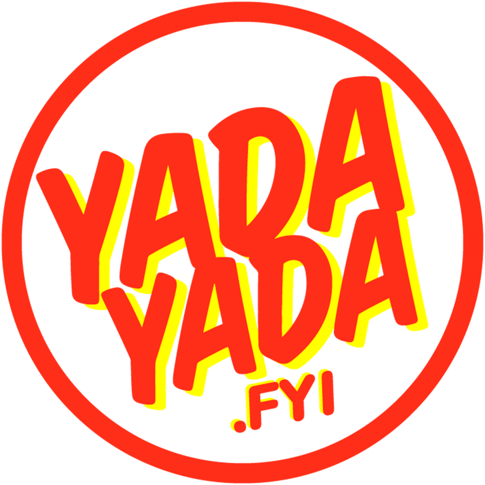 YADAYADA.FYI